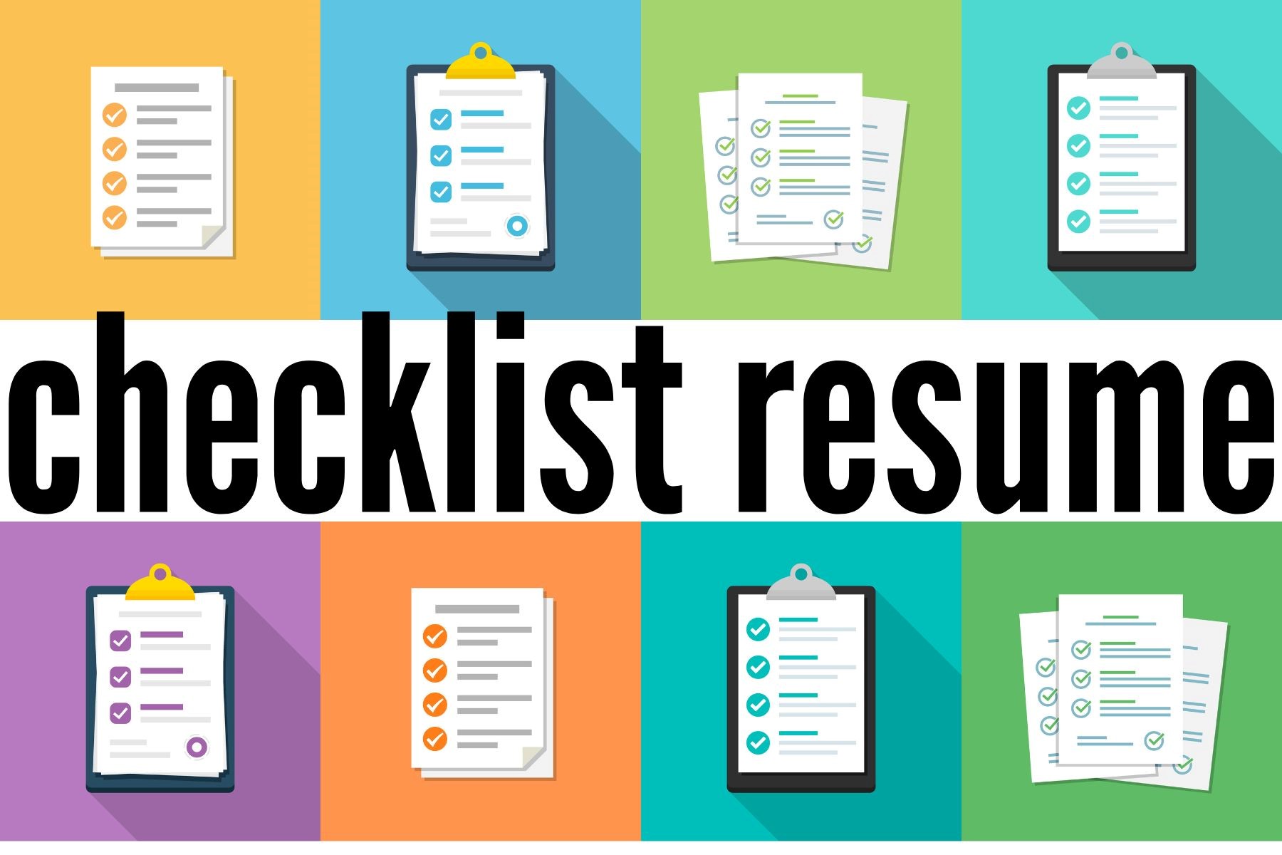 Master Class: Checklist Resume: Write the Resume Recruiters Love