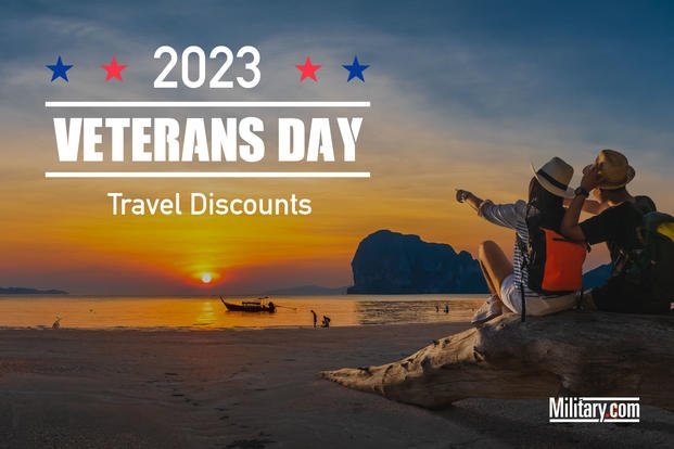 2023 Military Travel and Recreation Discounts for Veterans Day