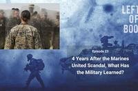 4 Years After the Marines United Scandal, What Has the Military Learned?