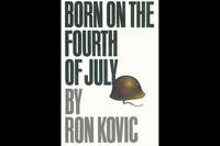Book cover for Born on the 4th of July by Ron Kovic.